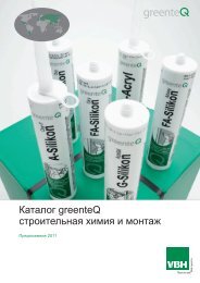 Каталог greenteQ строительная химия и монтаж - VBH