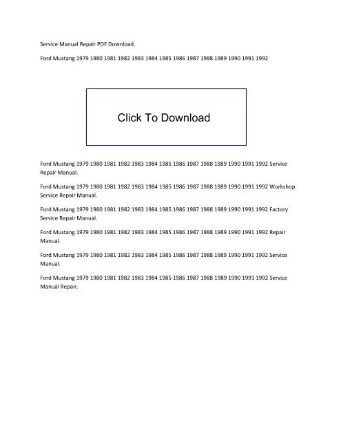 Ford Mustang Workshop Manual Download Ford Mustang Workshop Manual Download