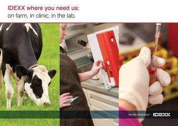 IDEXX where you need us: on farm, in clinic, in the lab.