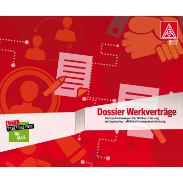 Dossier Werkverträge