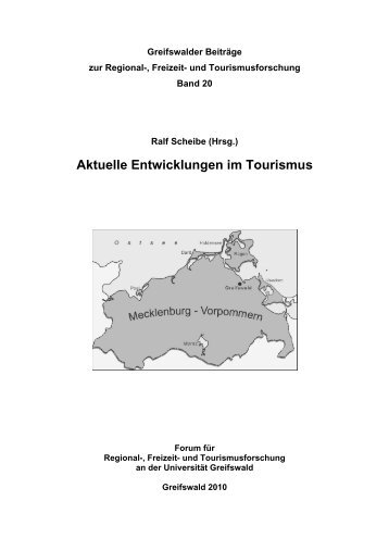 Aktuelle Entwicklungen im Tourismus - Ernst-Moritz-Arndt ...