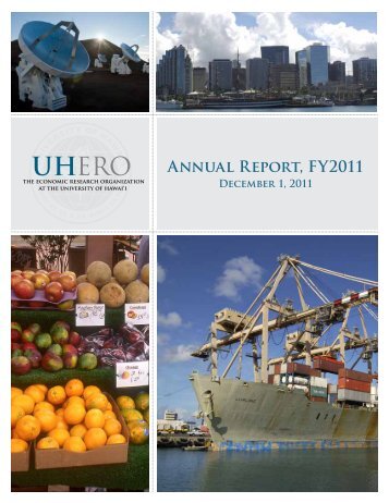 Annual Report, FY2011 - UHERO - University of Hawaii