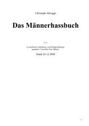 Das Männerhassbuch - Wieviel »Gleichberechtigung« verträgt das ...