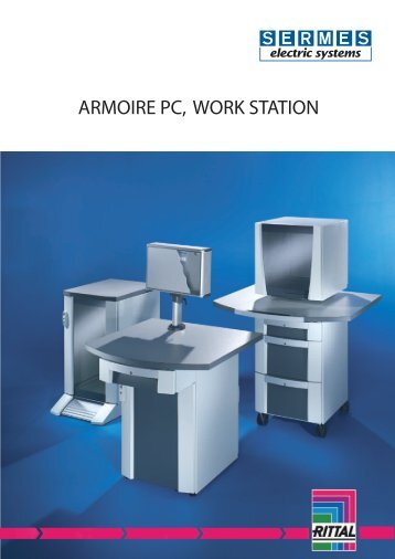 Armoires PC et work stations - SERMES