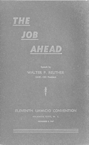 The Job Ahead - Walter P. Reuther