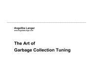 The Art of Garbage Collection Tuning - Parleys