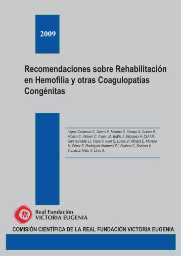 Recomendaciones sobre RehabilitaciÃ³n en Hemofilia y otras ...