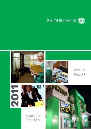 Annual Report Laporan Tahunan - Baiduri Bank