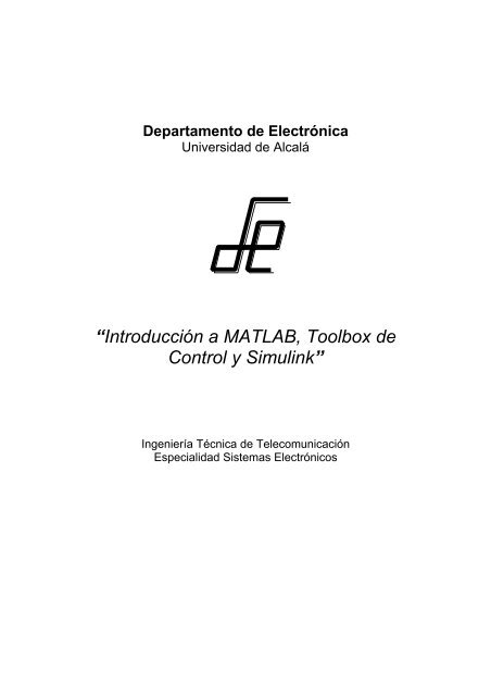 â IntroducciÃ³n a MATLAB, Toolbox de Control y Simulinkâ
