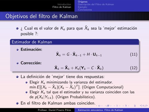 El Filtro de Kalman - Departamento de ElectrÃ³nica - Universidad de ...