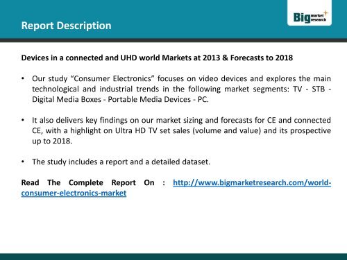 World Consumer Electronics:Devices in a connected and UHD Market Forecast to 2018