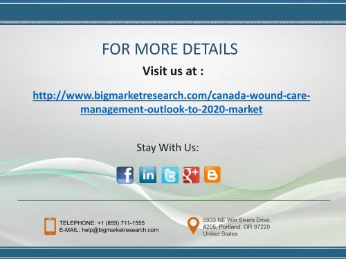 Canada Wound Care Management Market Outlook to 2020 : Big Market Research