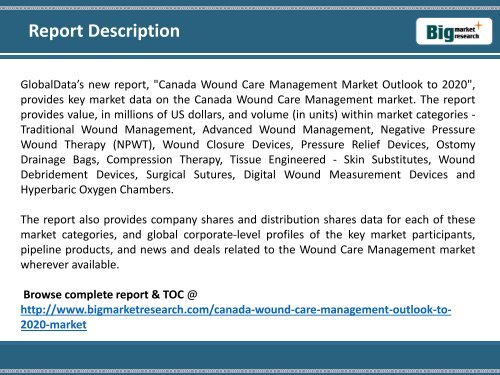 Canada Wound Care Management Market Outlook to 2020 : Big Market Research