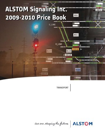 ALSTOM Signaling Inc. 2009-2010 Price Book ALSTOM Signaling ...