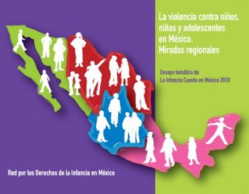 La violencia contra niÃ±os, niÃ±as y adolescentes en MÃ©xico