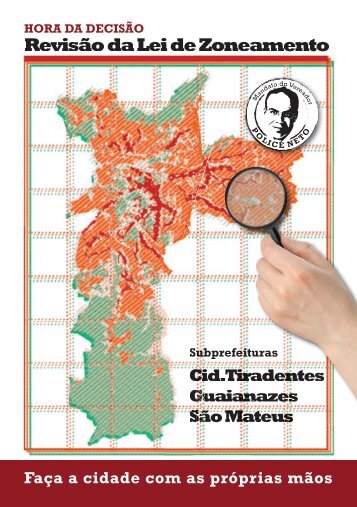 Revisão da LUPOS - Cidade Tiradentes, Guaianazes e São Mateus.