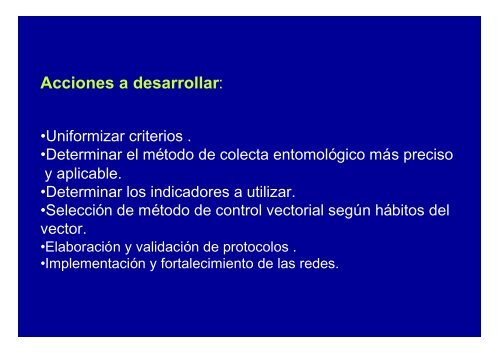 VIGILANCIA ENTOMOLOGICA DEL VECTOR DE LA BARTONELOSIS