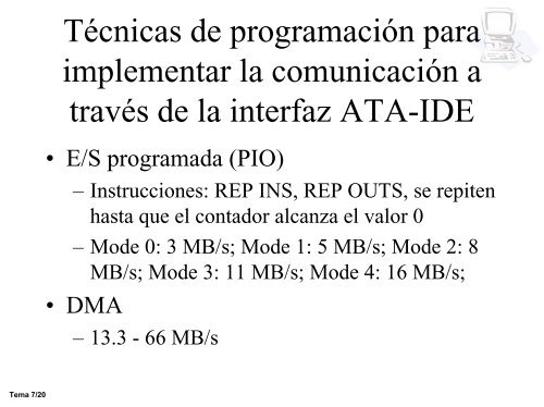 Tema 7. Interfaces con los Periféricos de Almacenamiento