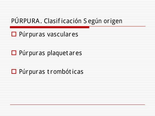 DIAGNOSTICO DIFERENCIAL DE LAS PURPURAS - AsociaciÃ³n ...