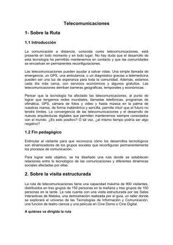 Telecomunicaciones 1- Sobre la Ruta 2. Sobre la visita ... - Maloka