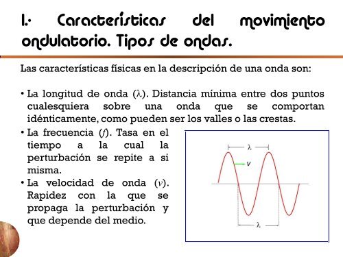 Material correspondiente al tema 6 "Movimiento ondulatorio y sonido"