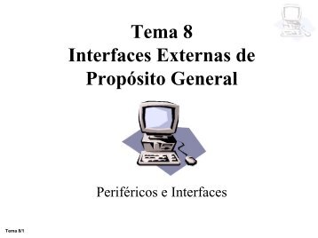 Tema 5: Sistema de Entrada/Salida en el Computador