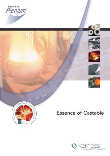 Essence of Castable - SECAR®, solutions for refractories