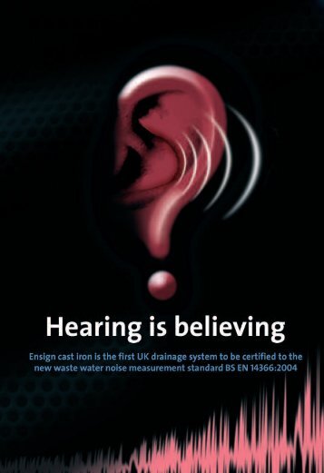 Hearing is Believing Brochure - Saint-Gobain PAM UK