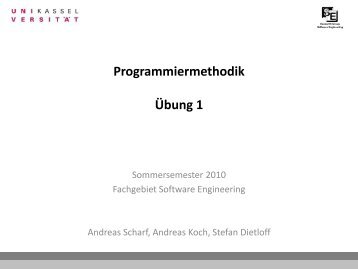 PMSS2011 â Uebung 1 - Software Engineering Research Group ...