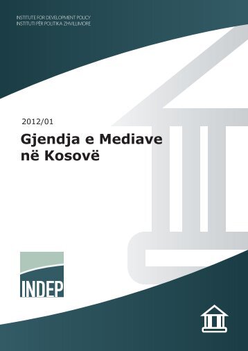 Gjendja e Mediave nÃ« KosovÃ« - indep