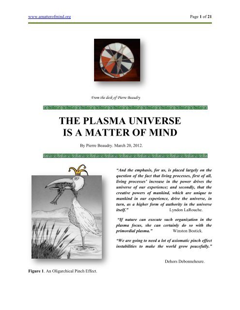 THE PLASMA UNIVERSE IS A MATTER OF MIND