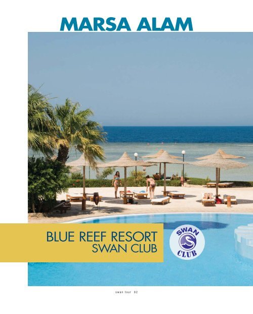 Blue Reef Resort Swan Club - Certosa Viaggi