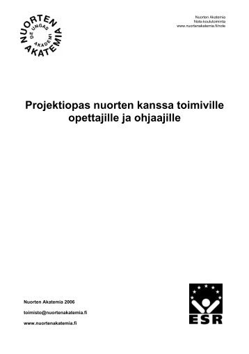 Projektiopas nuorten kanssa toimiville opettajille ja ohjaajille - Edu.fi