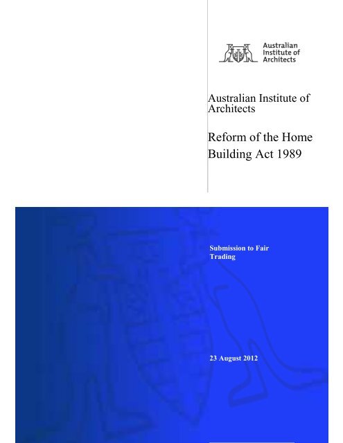 Reform of the Home Building Act 1989 - Australian Institute of ...