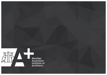 A+ brochure - Australian Institute of Architects