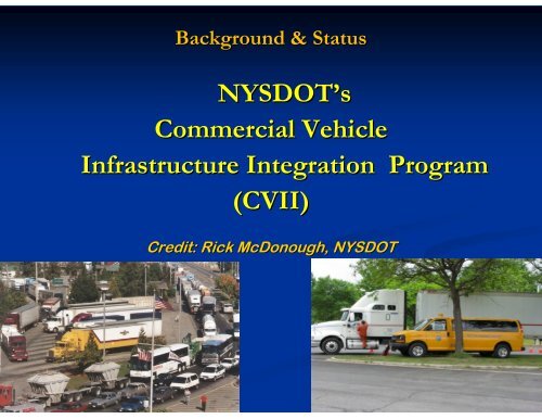 Commercial Vehicle Infrastructure Integration - Trucking Industry ...