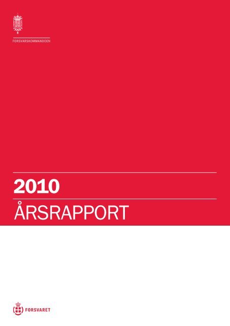 2010 ÃRSRAPPORT - Forsvarskommandoen
