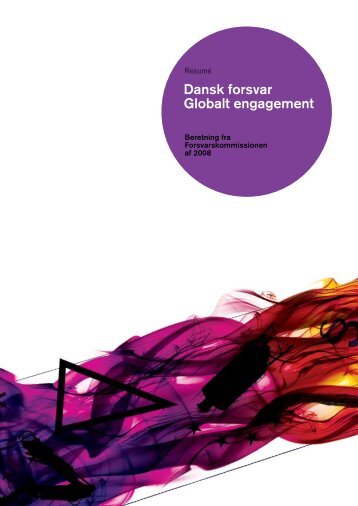 Dansk forsvar Globalt engagement - Forsvarsministeriet
