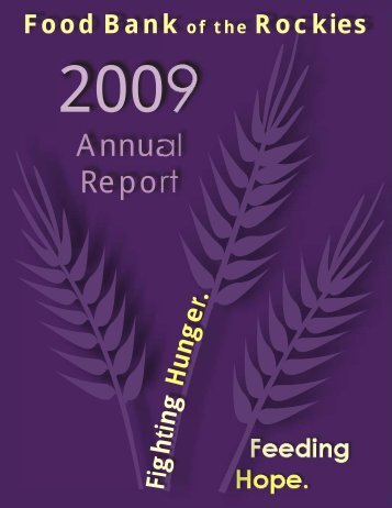 Annual Report - Food Bank of the Rockies - Convio