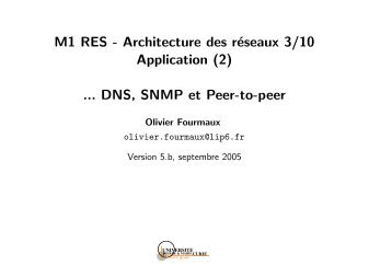 DNS, SNMP et Peer-to-peer