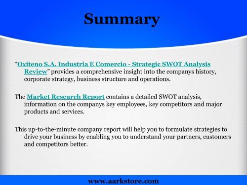 Aarkstore - Oxiteno S.a. Industria E Comercio - Strategic SWOT Analysis Review