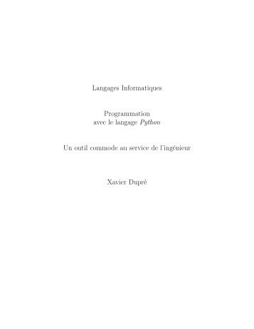Langages Informatiques Programmation avec le ... - xavierdupre.fr