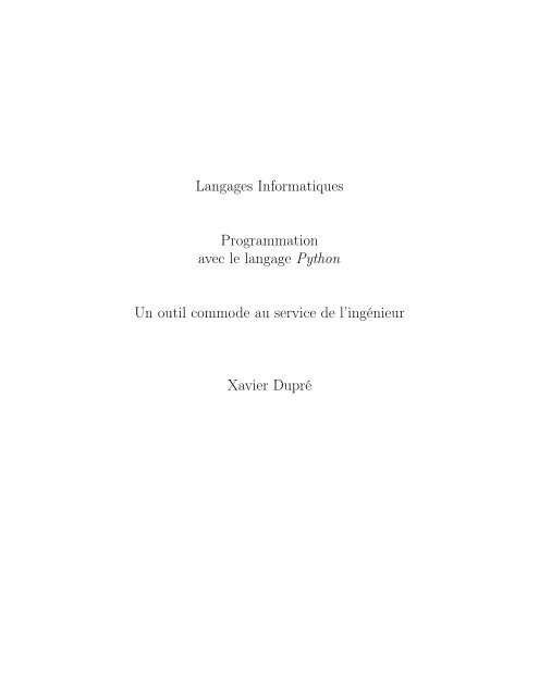 Langages Informatiques Programmation avec le ... - xavierdupre.fr