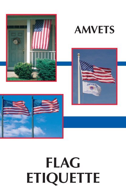 flag etiquette - the AMVETS National Service Foundation Website