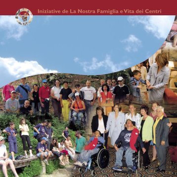 Iniziative de La Nostra Famiglia e Vita dei Centri