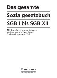 Das gesamte Sozialgesetzbuch SGB I bis SGB XII - Walhalla ...