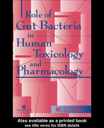 Role of Gut Bacteria in Human Toxicology and Pharmacology