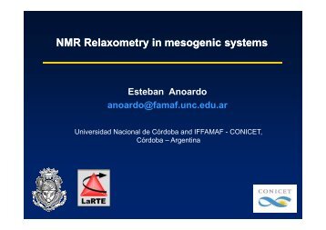 NMR Relaxometry in mesogenic systems (part 1) - 8th Conference ...