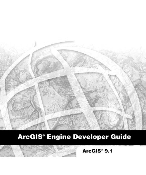 ArcGIS Engine Developer Guide