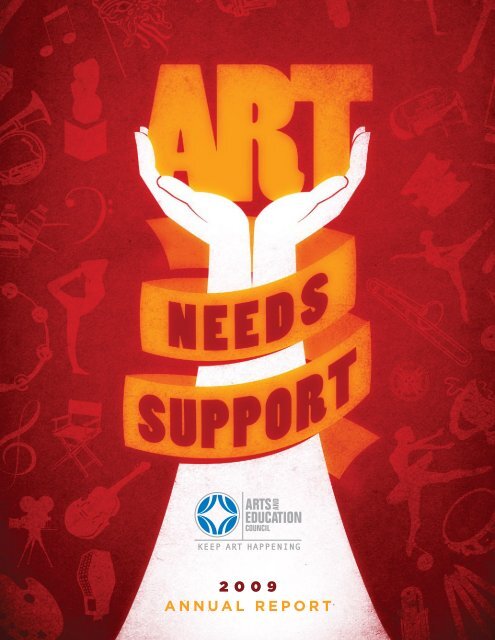 2009 Annual Report - Arts and Education Council